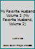 My Favorite Husband Volume 2 1570192758 Book Cover