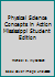 Physical Science Concepts in Action Mississippi Teacher's Edition 013252368X Book Cover
