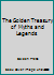 The Golden Treasury of Myths and Legends B000LCC0GO Book Cover