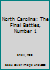 North Carolina: The Final Battles (Civil War Regiments , Vol 5 No 4) 1882810546 Book Cover