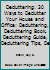Decluttering: 30 Ways to Declutter Your House and Office: Decluttering, Decluttering Book, Decluttering Guide, Decluttering Tips, Declutter 1522705058 Book Cover