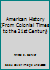 American History: From Colonial Times to the 21st Century 2923623517 Book Cover