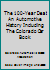 The 100-Year Deal: An Automotive History Including The Colorado Car Book 0962211265 Book Cover