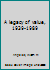 A legacy of value, 1939-1989 B0006EVXQK Book Cover