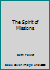 The Spirit of the Missions: St. David's Episcopal Church, A Texas Heritage of History, Music, Art and Service Since 1847 0966682602 Book Cover