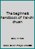 The Beginner's Handbook of TAi-Chi Chuan 0847313255 Book Cover