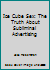 Ice Cube Sex: The Truth About Subliminal Advertising 0940121174 Book Cover