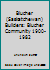 Blucher Builders : Blucher Community 1900 - 1982 0889253420 Book Cover