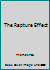 The Rapture Effect B00DFWV0YK Book Cover