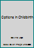 Options in Childbirth 0722156219 Book Cover
