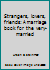 Strangers, Lovers, Friends 0877932174 Book Cover