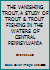 THE VANISHING TROUT,A STUDY OF TROUT & TROUT FISHING IN THE WATERS OF CENTRAL PENNSYLVANIA B00LJGMAX4 Book Cover