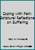 Coping with Pain: Scriptural Reflections on Suffering 0892431660 Book Cover
