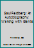 Saul Feldberg: An Autobiography: Walking with Giants 0973348089 Book Cover