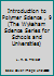 Introduction to Polymer Science , 9 (The Wykeham Science Series for Schools and Universities) B000QHG2SG Book Cover
