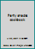 Party snacks cookbook B0006CEWXI Book Cover