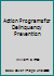 Action Programs for Delinquency Prevention B00CMHLZXU Book Cover