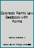Colorado Family Law Deskbook with Forms 1938614127 Book Cover