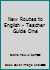 New Routes to English - Teacher Guide One 0029752000 Book Cover