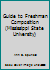 Guide to Freshman Composition (Mississippi State University) 1598711105 Book Cover