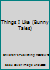 Things I Like 1588454126 Book Cover