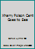 Xharry Poison Cent Goes to Sea 0007774818 Book Cover