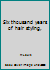 Six thousand years of hair styling, B007T2FJH6 Book Cover