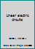 Linear electric circuits B0007DVDSI Book Cover