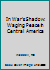 In War's Shadow: Waging Peace in Central America 080410736X Book Cover