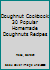Doughnut Cookbook: 30 Popular Homemade Doughnuts Recipes 1508941955 Book Cover