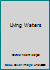 Living Waters B000MOP4F0 Book Cover