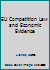 Eu Competition Law and Economic Evidence 0198722974 Book Cover