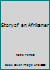 The story of an Afrikaner: Die rewolusie van die kinders? B008YDXZZM Book Cover