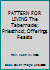 PATTERN FOR LIVING The Tabernacle; Priesthod; Offerings; Feasts B002PMJTNA Book Cover