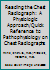 Reading the Chest Radiograph: A Physiologic Approach/Quick Reference to Pathophysiology on Chest Radiographs 0801633036 Book Cover