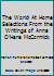 The World at Home: Selections from the Writings of Anne O'Hare McCormick (Essay index reprint series) B071NZWF8W Book Cover