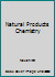 Natural Products Chemistry 0125139020 Book Cover