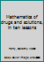 Mathematics of drugs and solutions, in ten lessons B0007FOBTO Book Cover