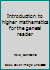 Introduction to higher mathematics for the general reader B0007EC7MI Book Cover
