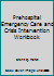 Prehospital Emergency Care and Crisis Intervention Workbook 0536584087 Book Cover