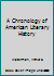 A chronology of American literary history (Charles E. Merrill program in American literature) 0675094070 Book Cover