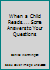 When a Child Reads.... Some Answers to Your Questions 1880612658 Book Cover