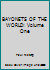 BAYONETS OF THE WORLD: Volume One B003U2UFLO Book Cover
