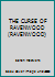 The Curse of Ravenwood B000U2I776 Book Cover