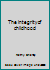 The integrity of childhood 0942323254 Book Cover