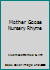 Mother Goose Nursery Rhyme 0861123336 Book Cover