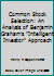 Common stock selection: An analysis of Benjamin Graham's "Intelligent investor" approach (Research for business decisions) 0835711803 Book Cover