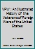 The Vfw: An Illustrated History of the Veterans of Foreign Wars of the United States 0933149344 Book Cover