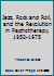 Jazz, Rock and Roll, and the Revolution in Psychotherapy, 1950-1975 1935530380 Book Cover