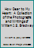 How Dear to My Heart: A Collection of the Photographs and Writings of William J.S. Bradway B00BITV5SS Book Cover